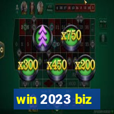 win 2023 biz